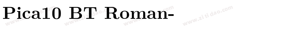 Pica10 BT Roman字体转换